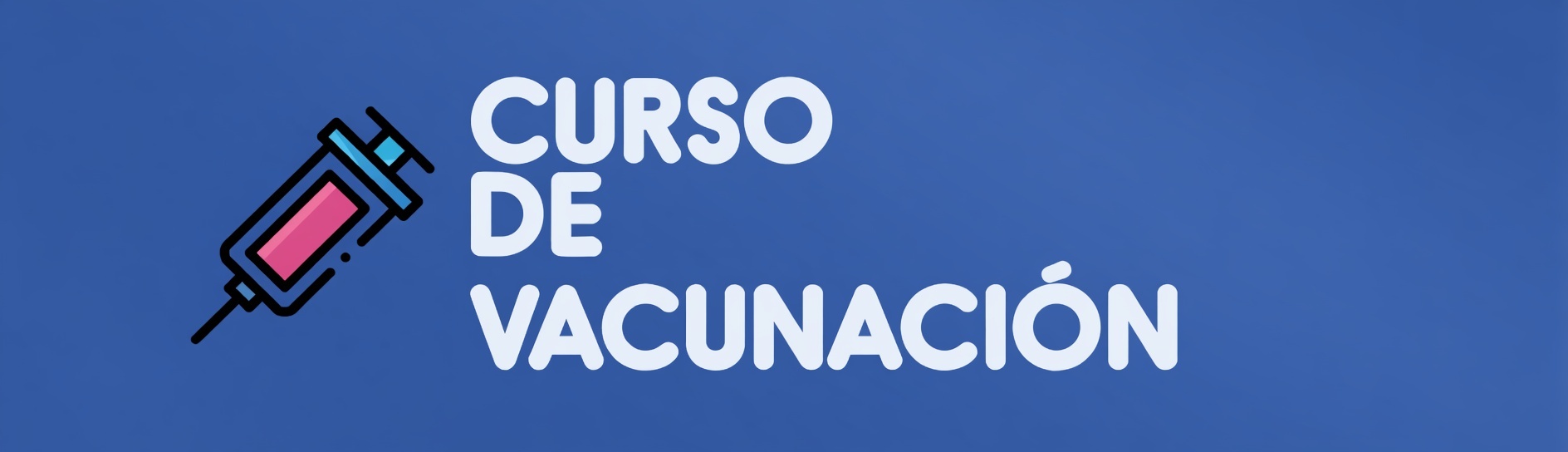 Curso de Vacunación